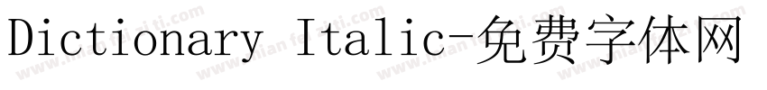 Dictionary Italic字体转换